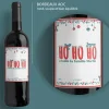 Bouteille de vin de Bordeaux personnalisée Noël - Ho Ho Ho !|Cadeaux.com Outlet