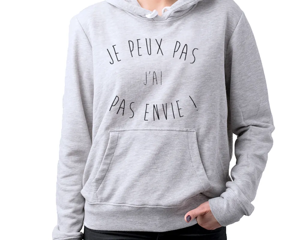 Sweat personnalisé - J'peux pas|Cadeaux.com Outlet