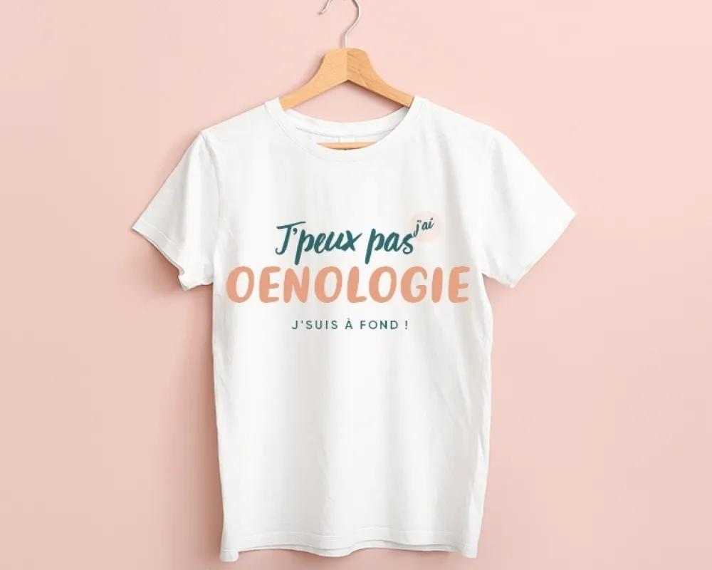 Tee shirt personnalisé femme - J'peux pas j'ai oenologie|Cadeaux.com New