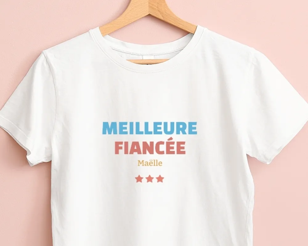 Tee shirt personnalisé femme - Meilleure Fiancée|Cadeaux.com