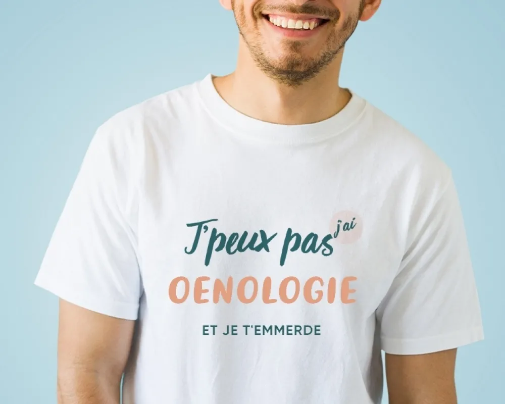 Tee shirt personnalisé homme - J'peux pas j'ai oenologie|Cadeaux.com